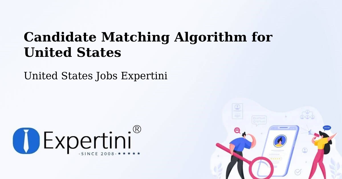 Candidate Matching Algorithm Overview – Queen - United States Jobs Expertini